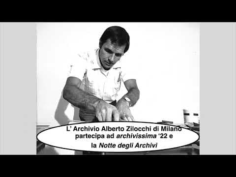 Archivio Alberto Zilocchi - ARCHIVISSIMA 2022