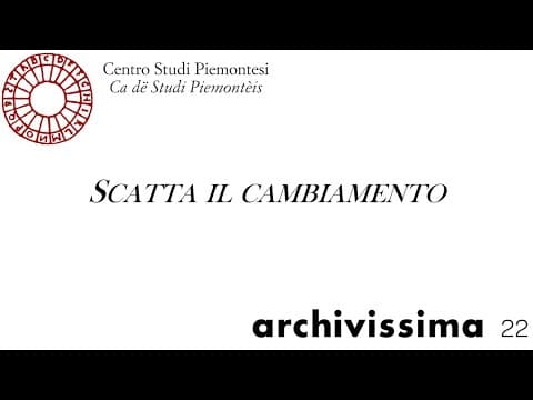 Archivissima 2022 - Scatta il cambiamento